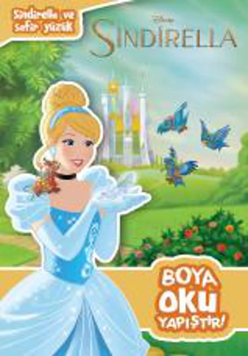Disney Sindirella ve Safir Yüzük - Boya-Oku-Yapıştır