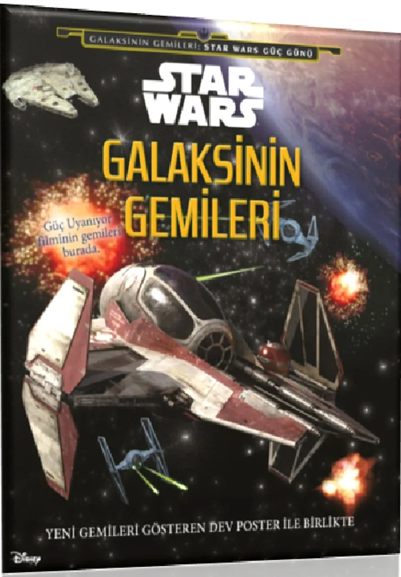 Disney Star Wars - Galaksinin Gemileri
