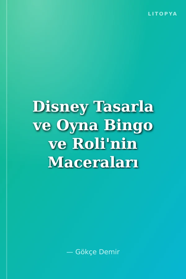 Disney Tasarla ve Oyna Bingo ve Roli'nin Maceraları / Doğum Günü Hediyeleri