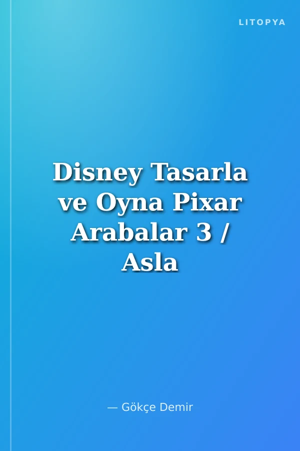 Disney Tasarla ve Oyna Pixar Arabalar 3 / Asla Pes Etme