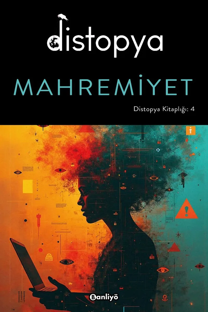 Distopya: Mahremiyet