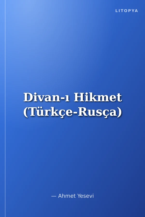Divan-ı Hikmet (Türkçe-Rusça)