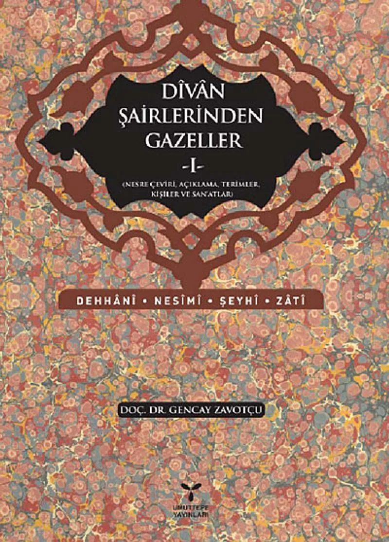 Divan Şairlerinden Gazeller -1