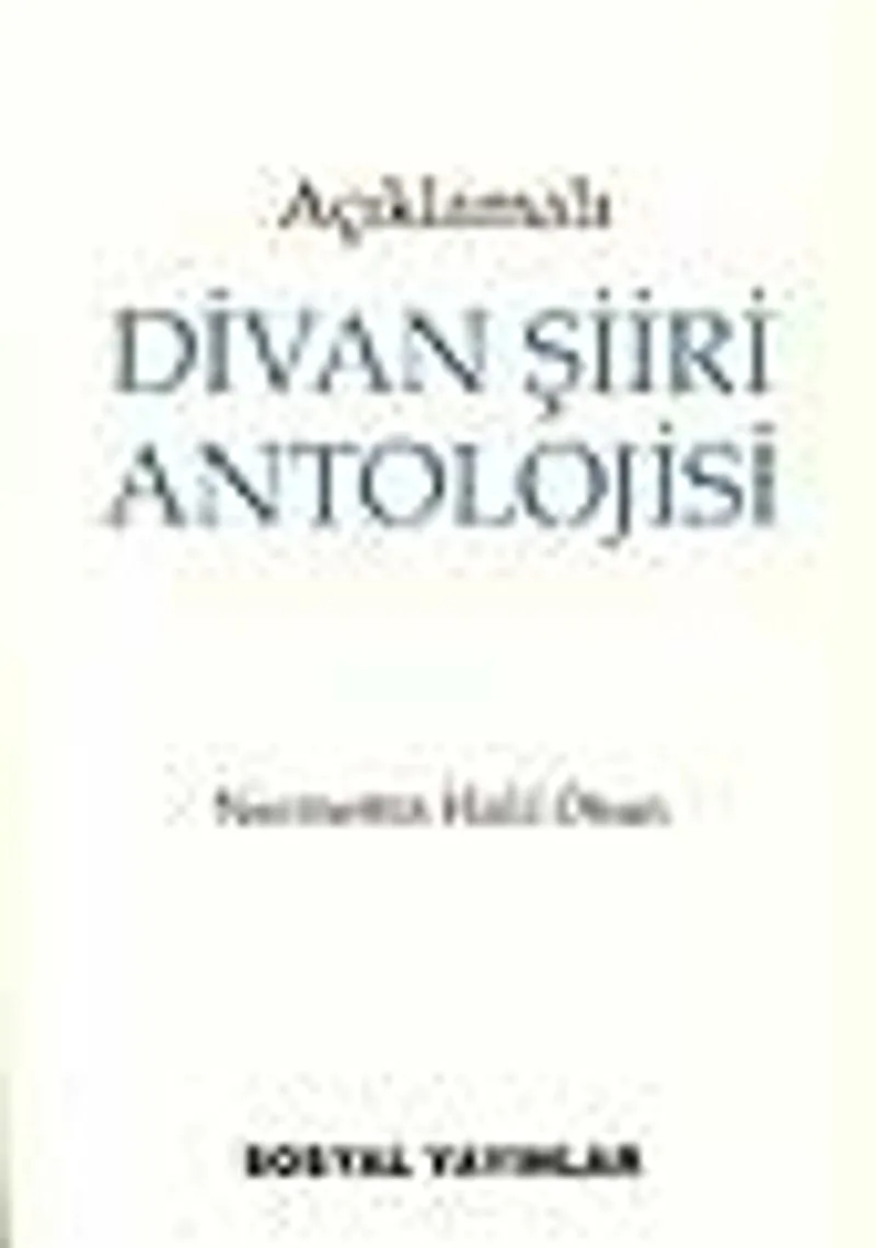 Divan Şiiri Antolojisi