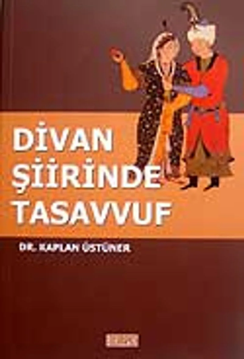 Divan Şiirinde Tasavvuf