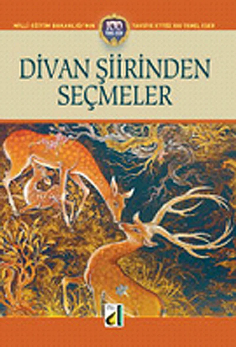 Divan Şiirinden Seçmeler