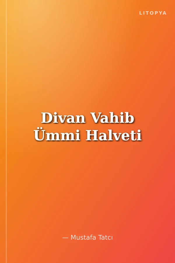 Divan Vahib Ümmi Halveti