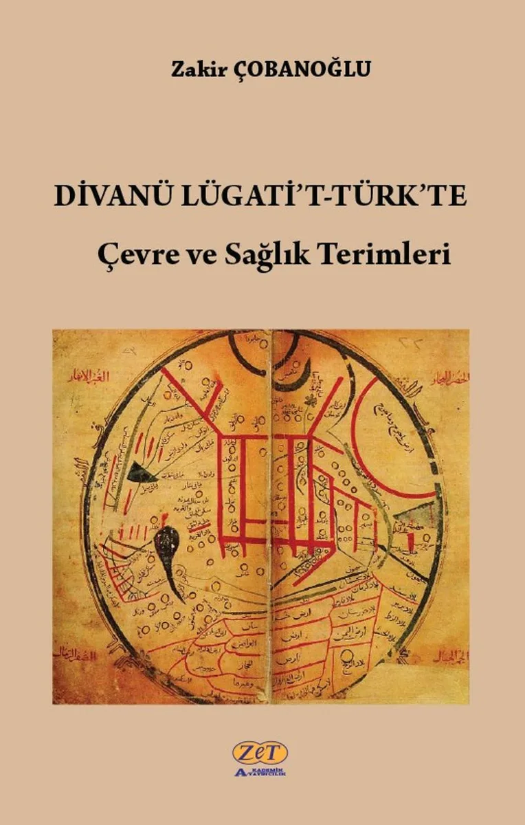 Divanü Lügati't-Türk'te Çevre ve Sağlık Terimleri