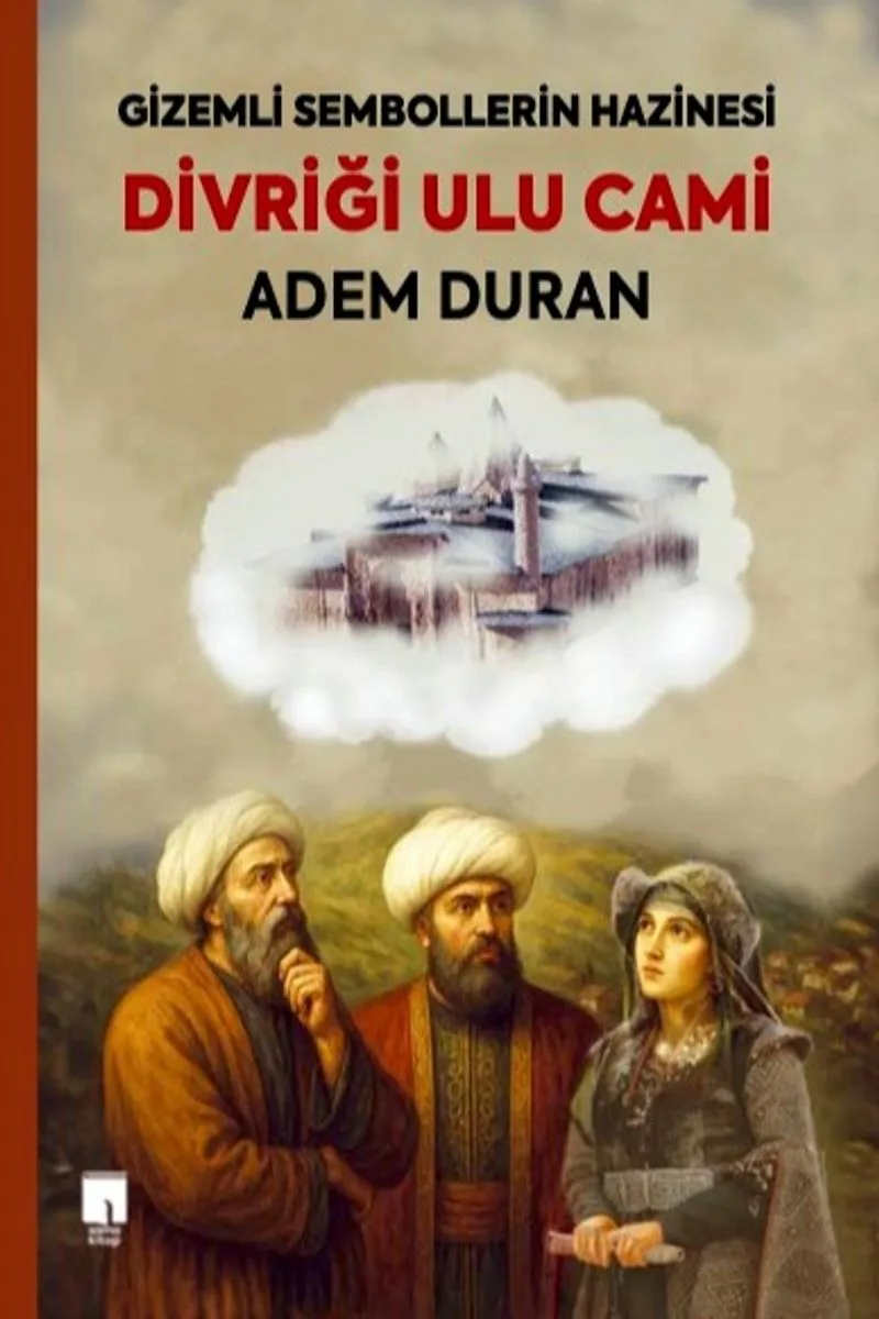 Divriği Ulu Cami Gizemli Sembollerin Hazinesi