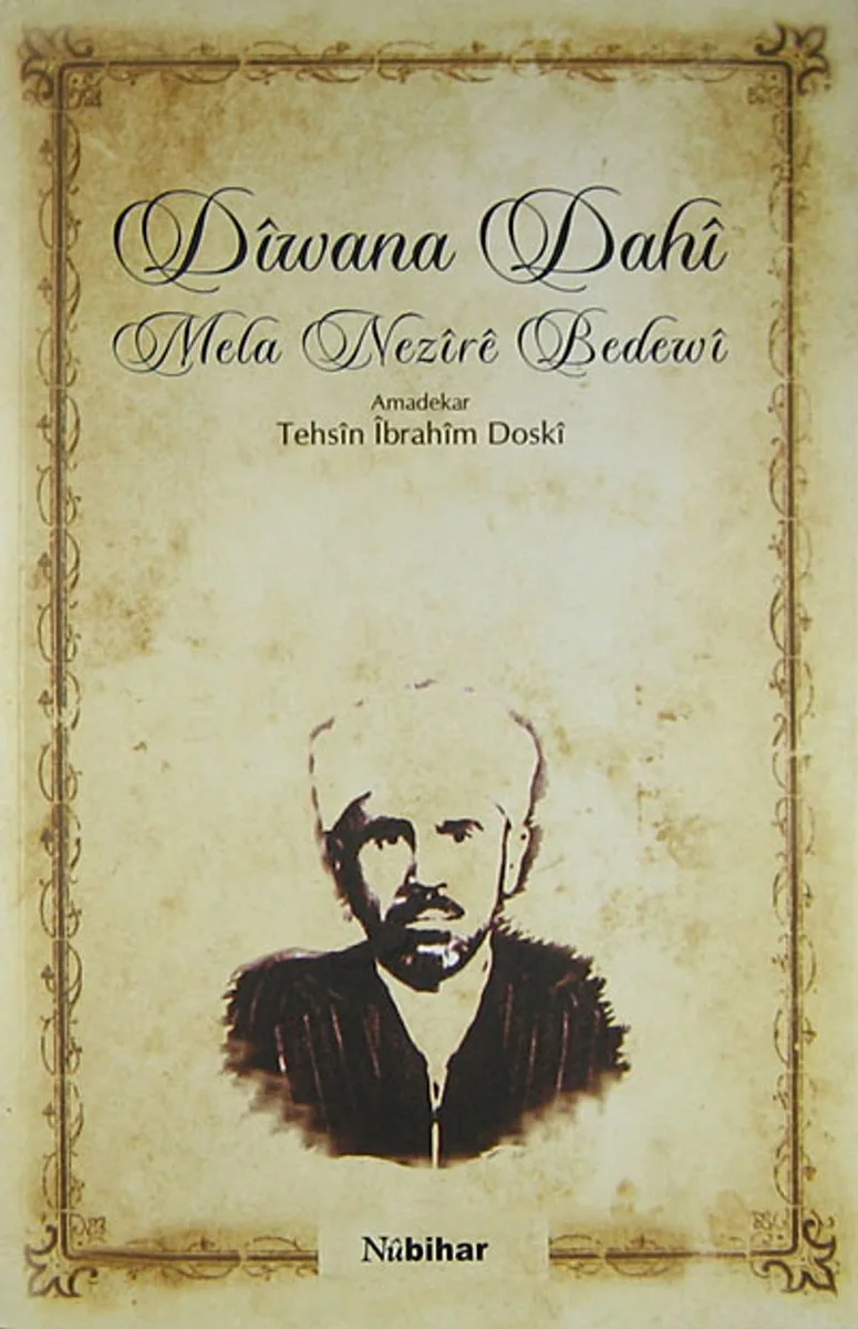 Diwana Dahi / Mela Nezire Bedewi