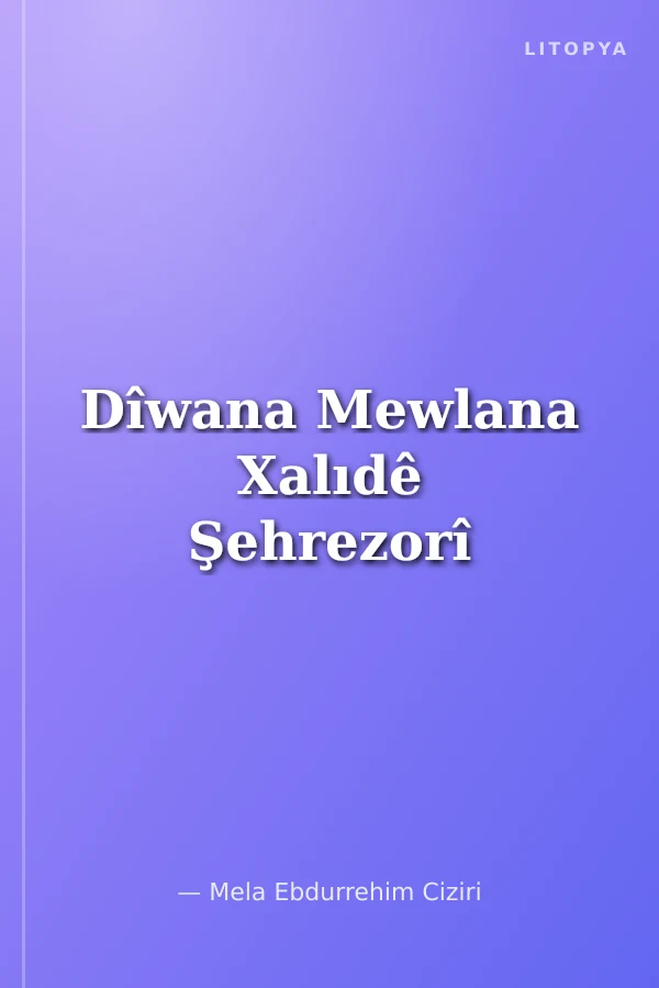 Dîwana Mewlana Xalıdê Şehrezorî