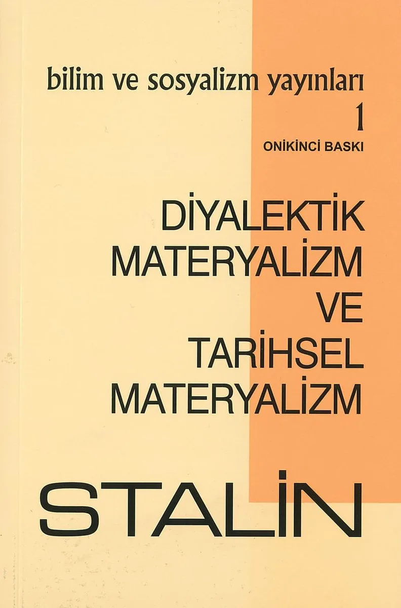 Diyalektik Materyalizm ve Tarihsel Materyalizm
