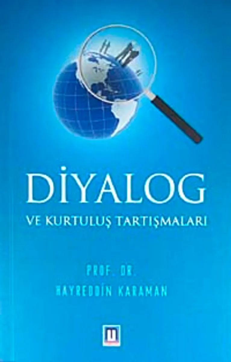 Diyalog ve Kurtuluş Tartışmaları