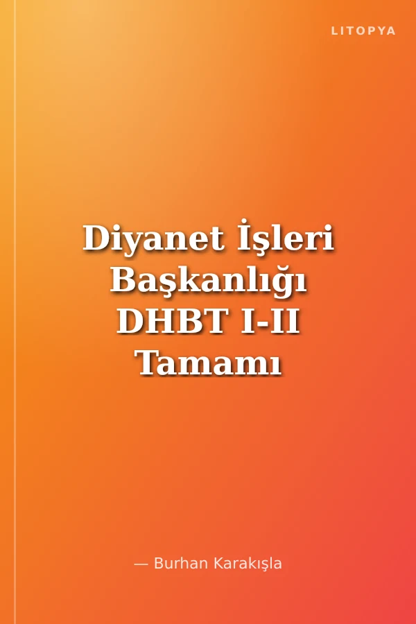 Diyanet İşleri Başkanlığı DHBT I-II Tamamı Çözümlü Soru Bankası