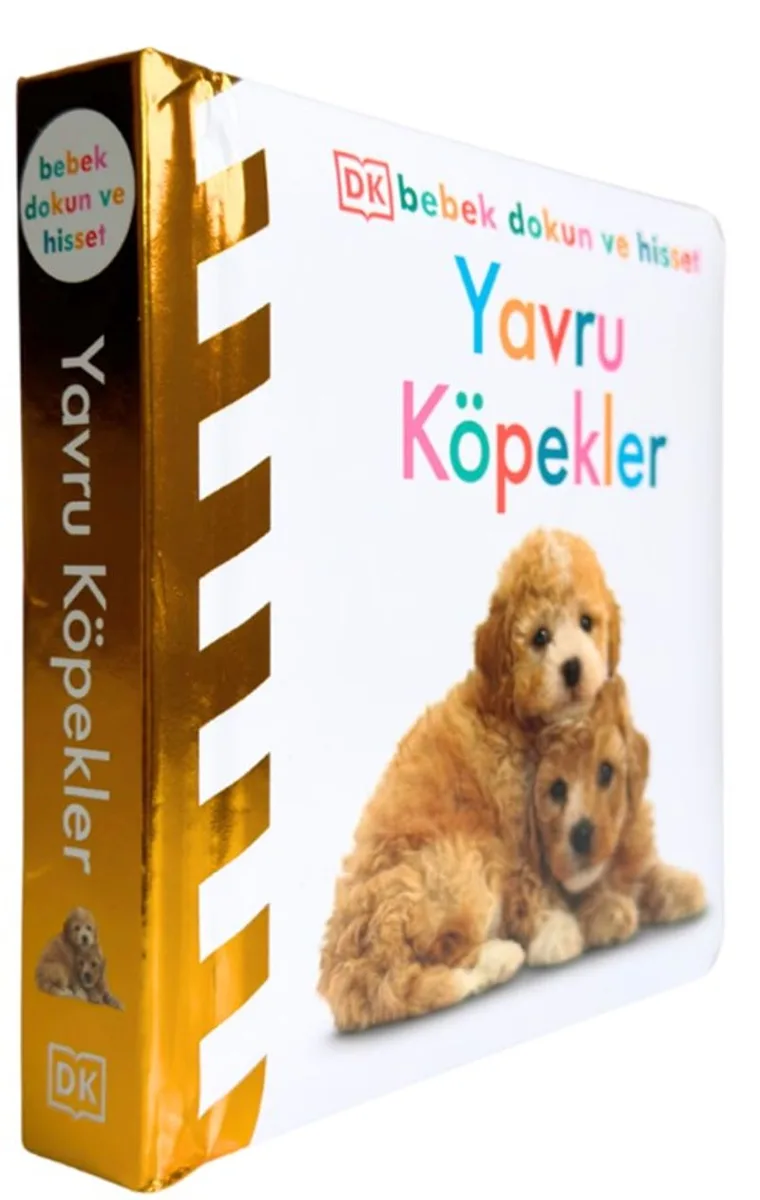 DK Bebek Dokun ve Hisset Serisi - Yavru Köpekler