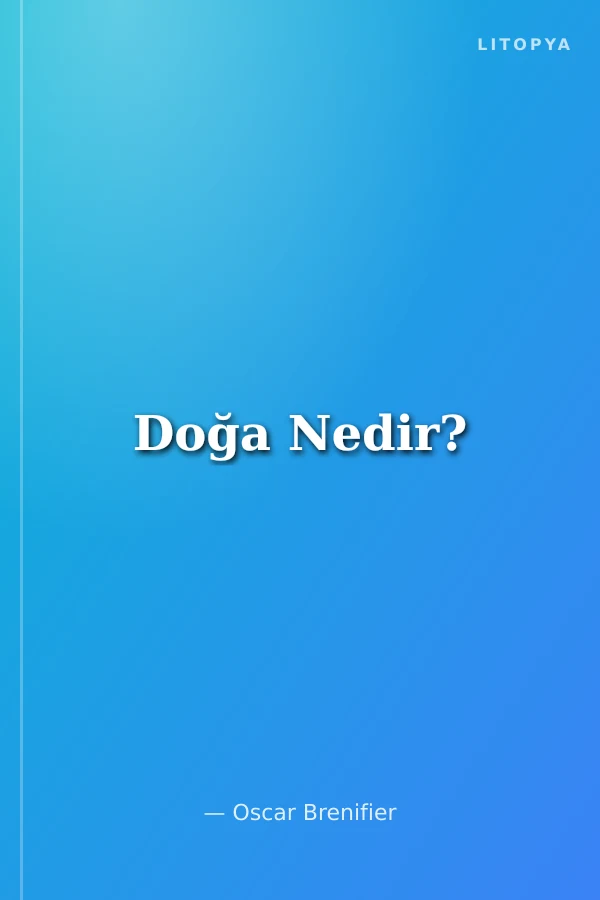 Doğa Nedir?