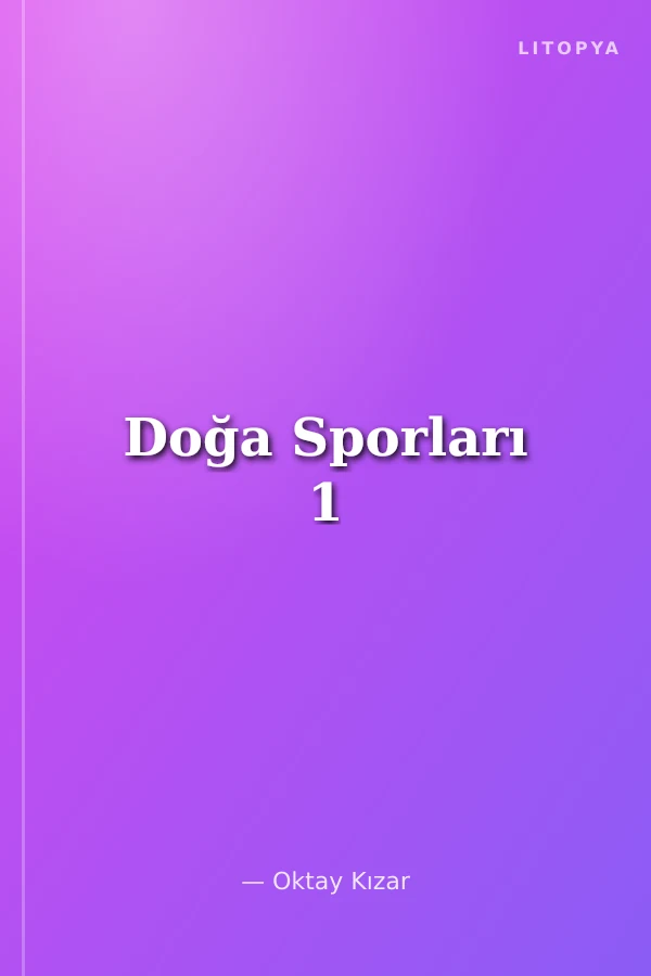 Doğa Sporları 1