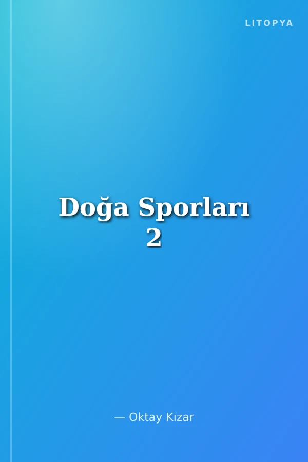 Doğa Sporları 2