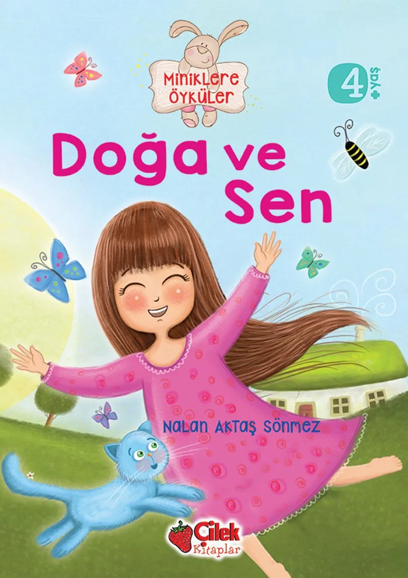 Doğa ve Sen / Miniklere Öyküler