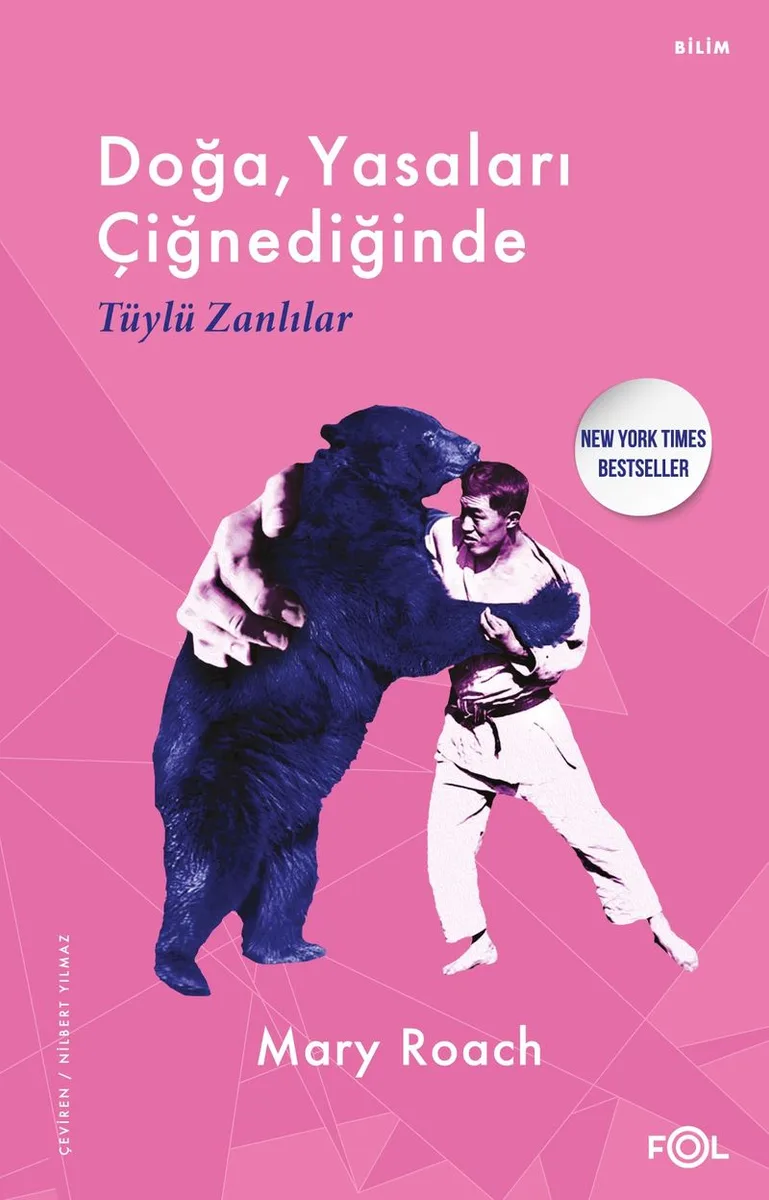 Doğa, Yasaları Çiğnediğinde Tüylü Zanlılar