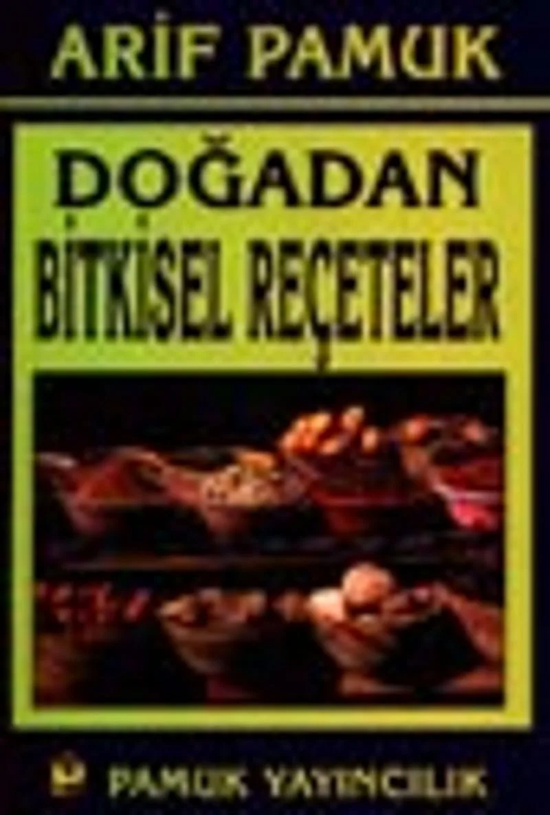 Doğadan Bitkisel Reçeteler (bitki-016)