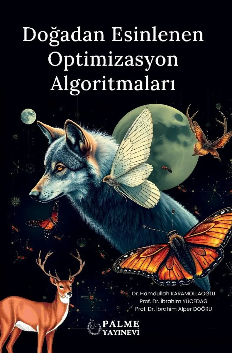 Doğadan Esinlenen Optimizasyon Algoritmaları