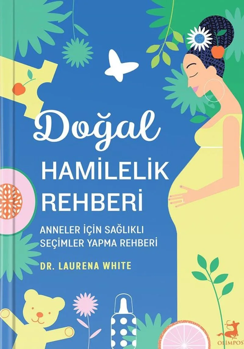 Doğal Hamilelik Rehberi