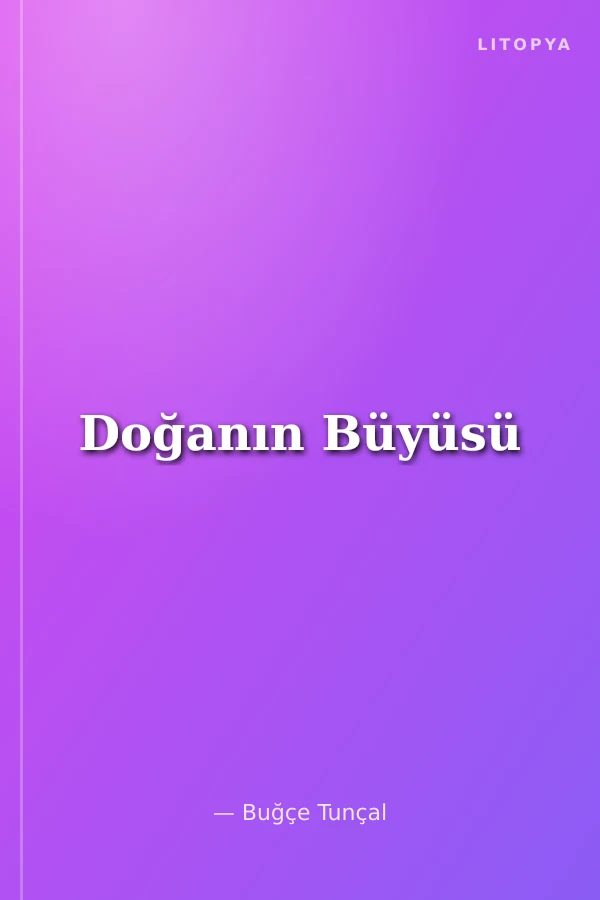 Doğanın Büyüsü