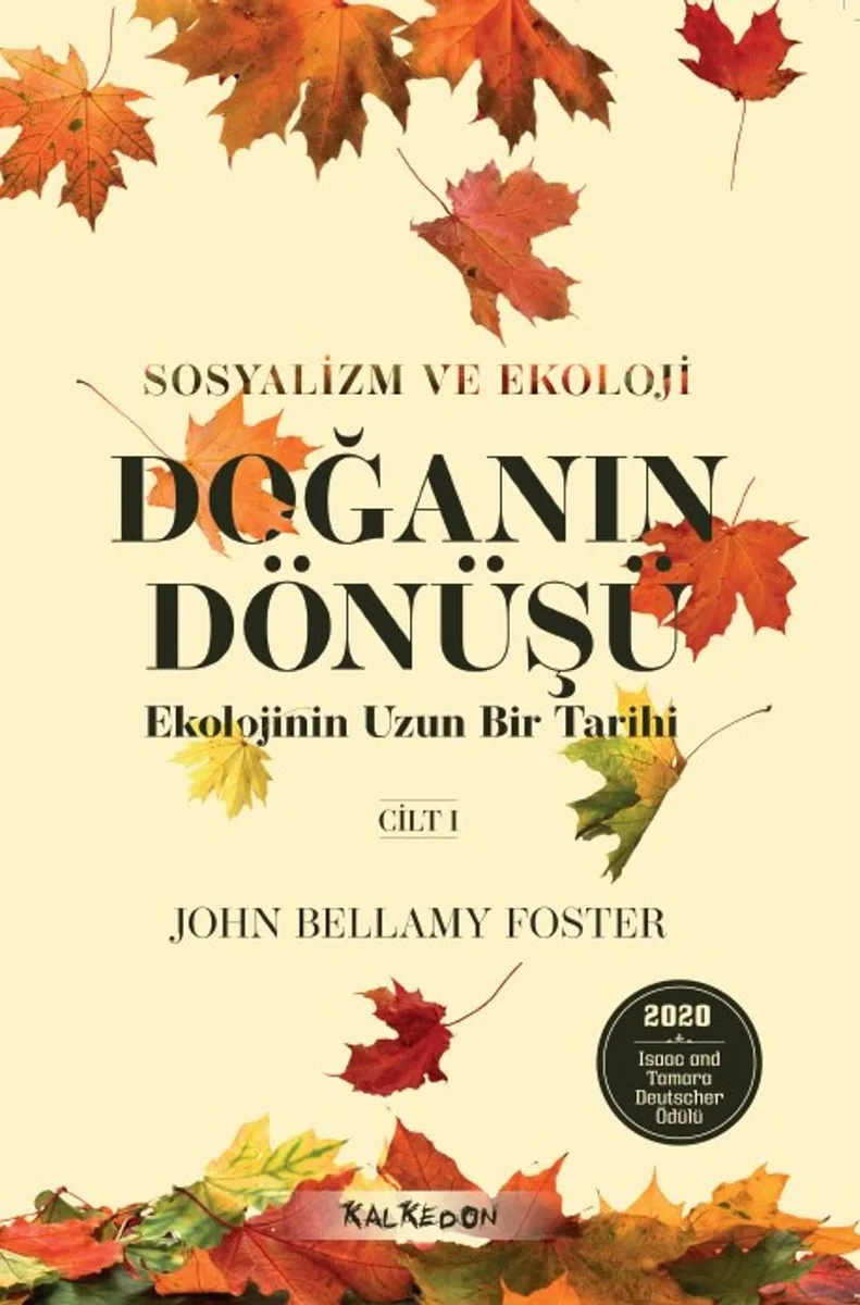 Doğanın Dönüşü Ekolojinin Uzun Bir Tarihi Cilt 1
