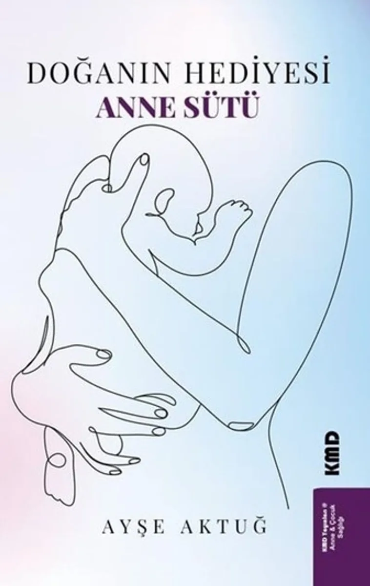 Doğanın Hediyesi Anne Sütü