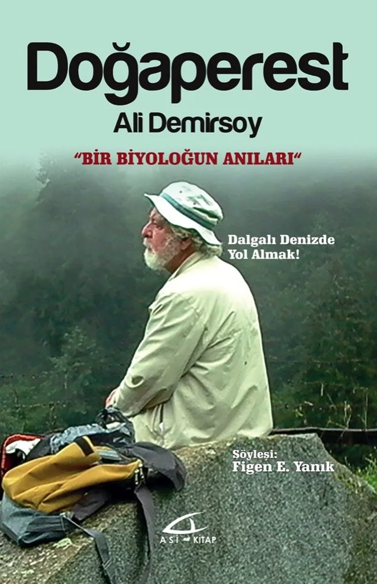 Doğaperest Bir Biyoloğun Anıları