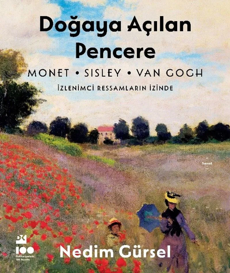 Doğaya Açılan Pencere İzlenimci Ressamların İzinde
