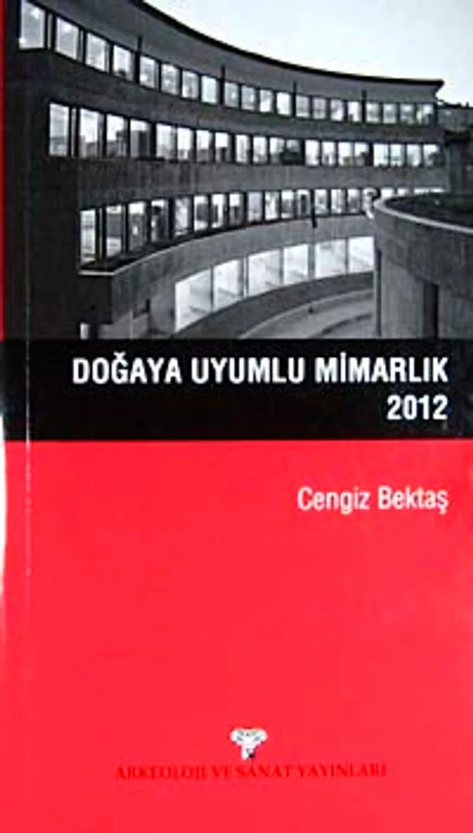 Doğaya Uyumlu Mimarlık 2012