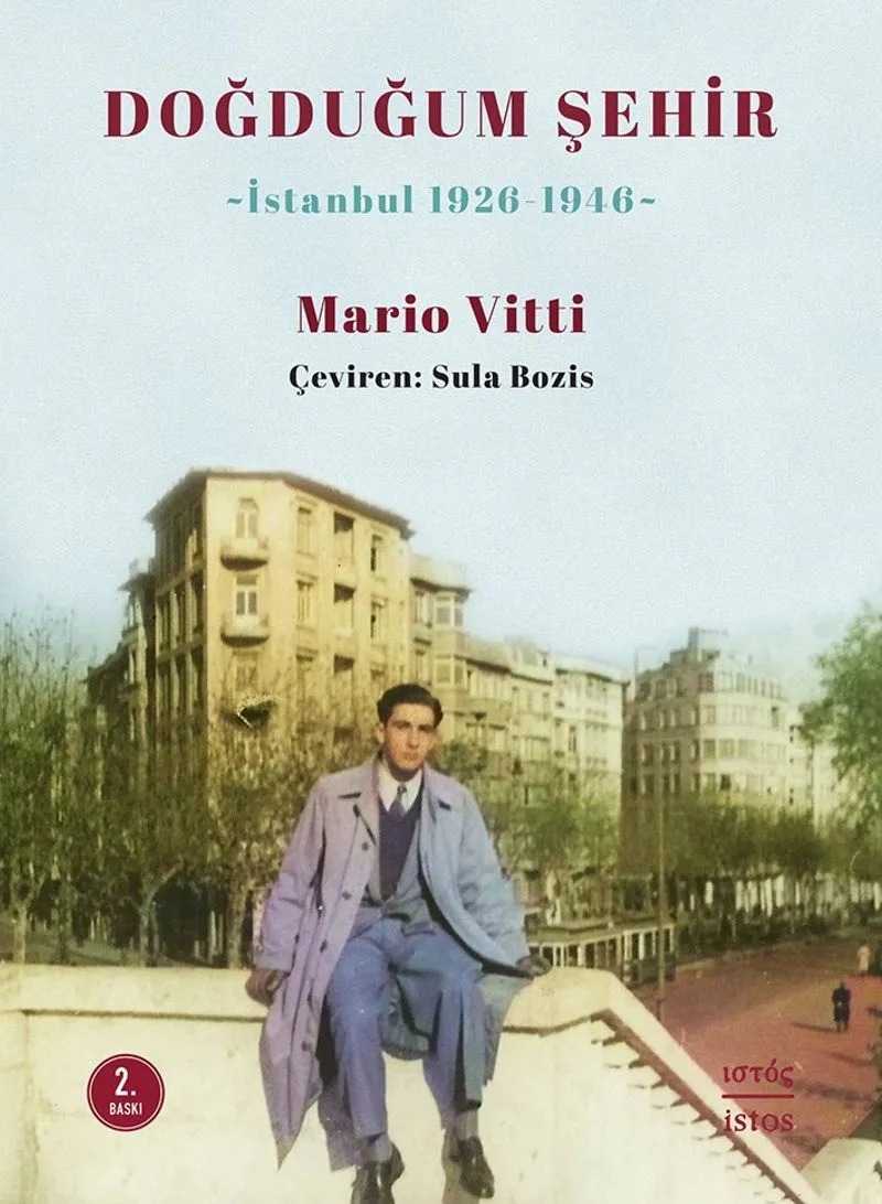 Doğduğum Şehir İstanbul 1926-1946
