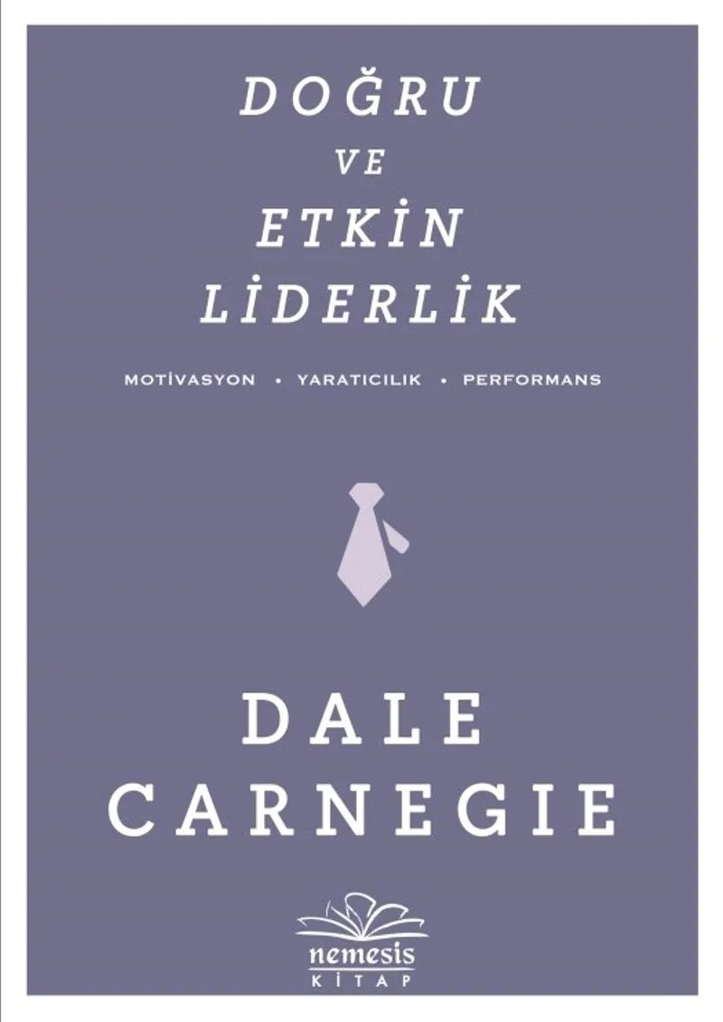 Doğru ve Etkin Liderlik