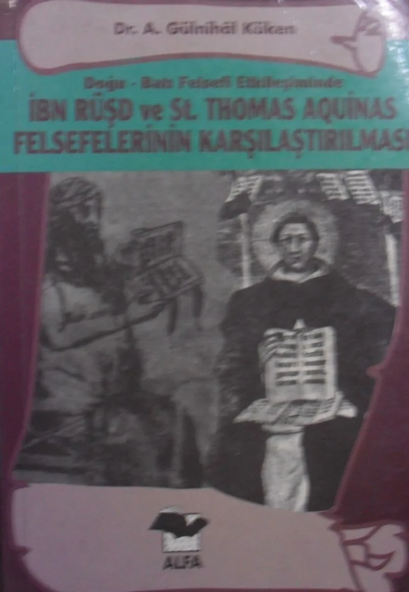Doğu-Batı Felsefesi Etk. İbn Rüşd ve St. Thomas Aqiunas / 39-C-11