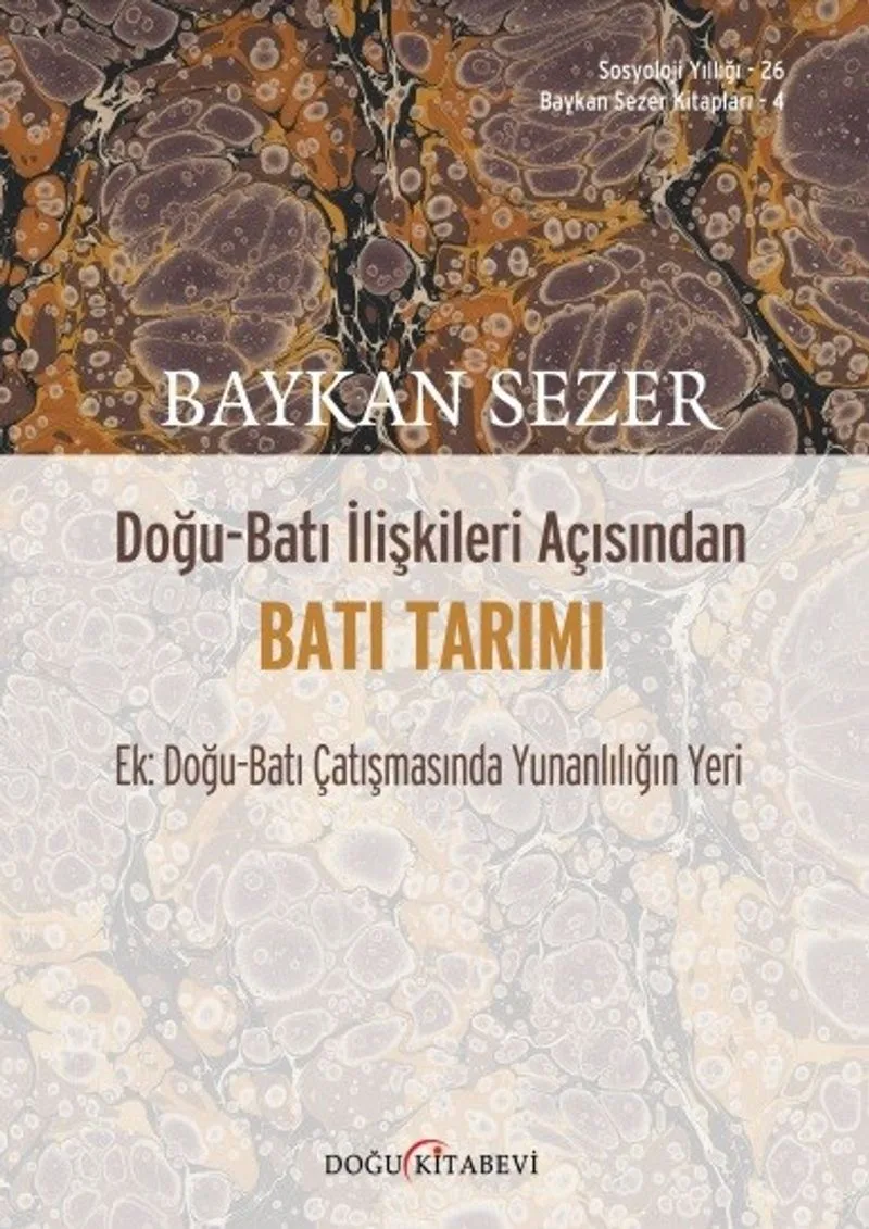 Doğu-Batı İlişkileri Açısından Batı Tarımı