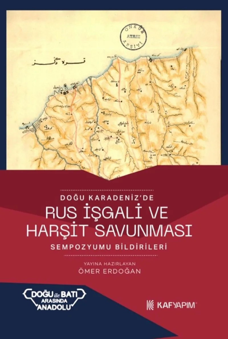 Doğu Karadeniz'de Rus İşgali ve Hurşit Savunması