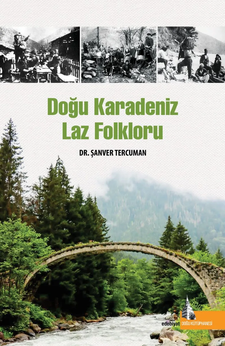 Doğu Karadeniz Laz Folkloru