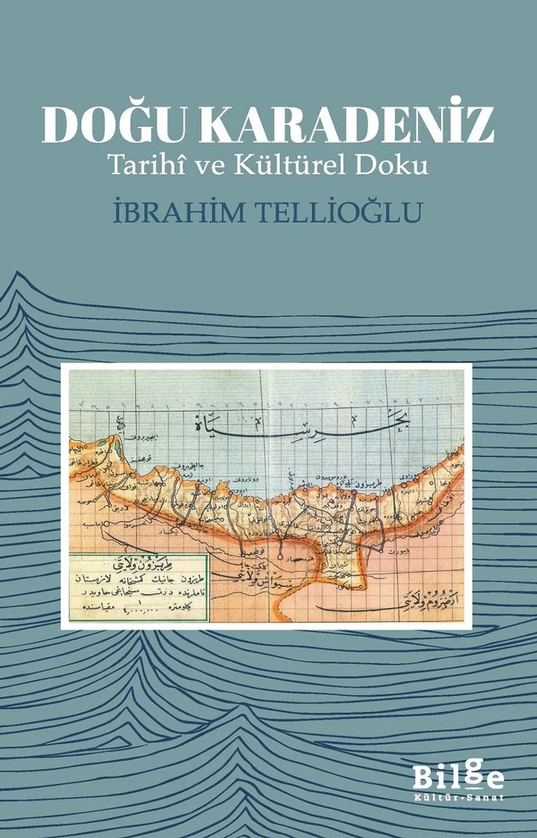 Doğu Karadeniz Tarihi ve Kültürel Doku