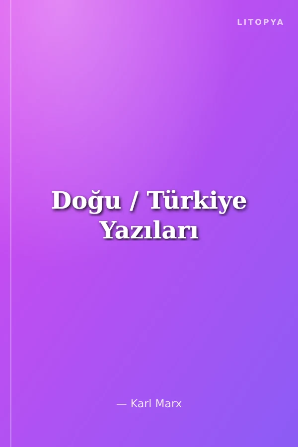 Doğu / Türkiye Yazıları
