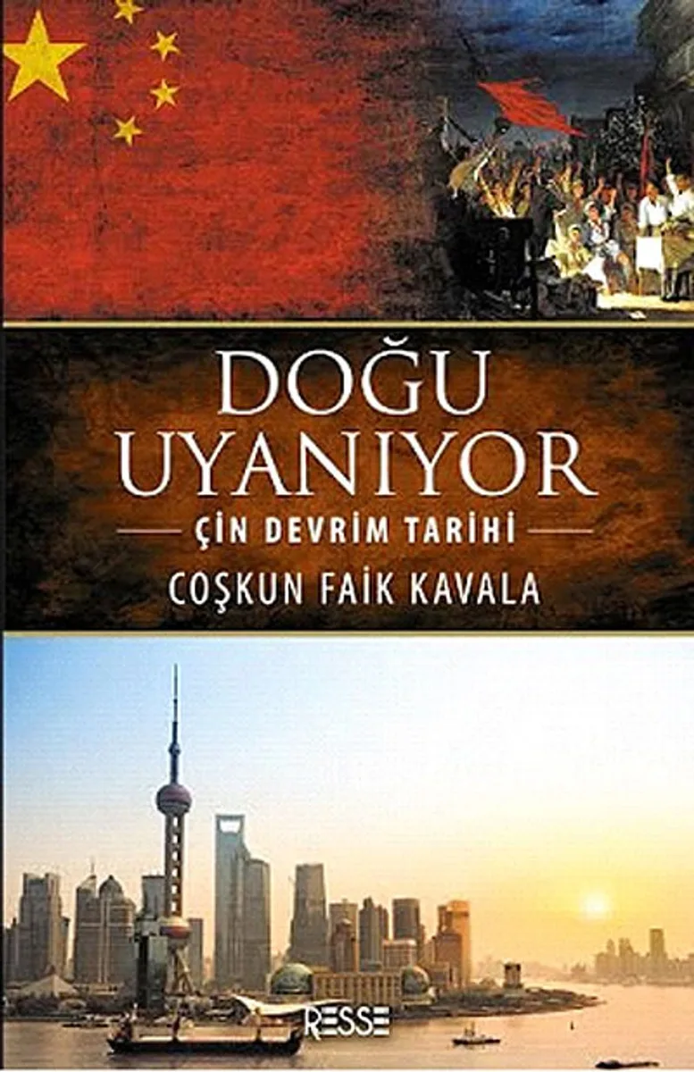 Doğu Uyanıyor Çin Devrim Tarihi