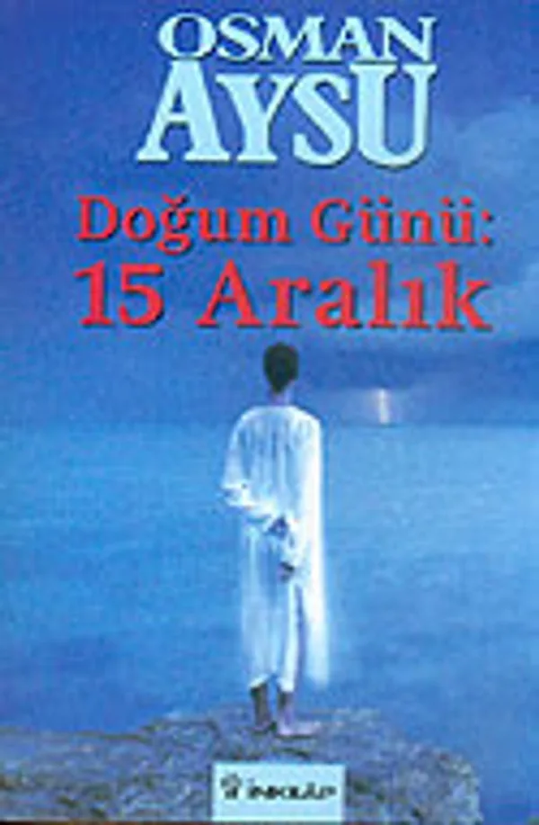 Doğum Günü: 15 Aralık