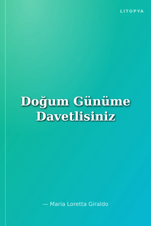 Doğum Günüme Davetlisiniz