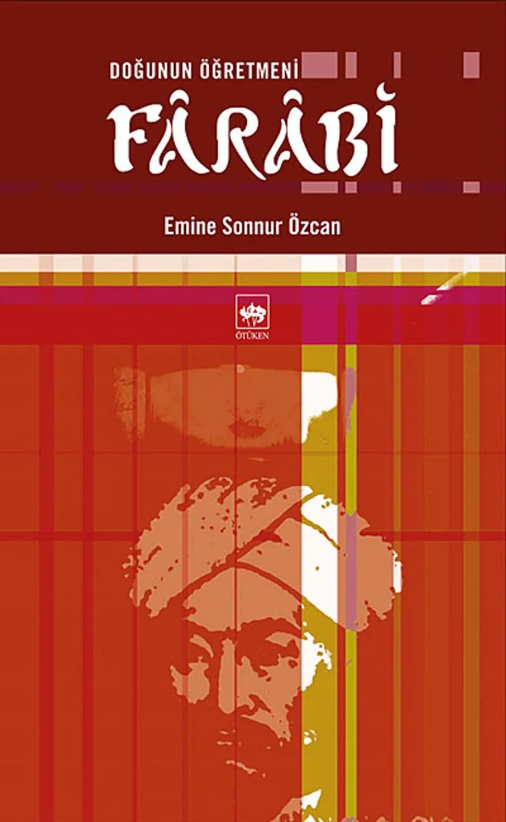 Doğunun Öğretmeni Farabi