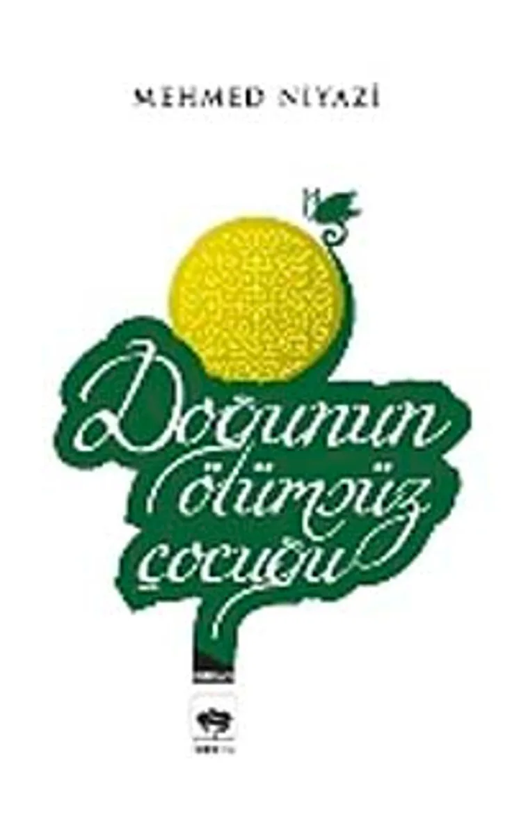 Doğunun Ölümsüz Çocuğu