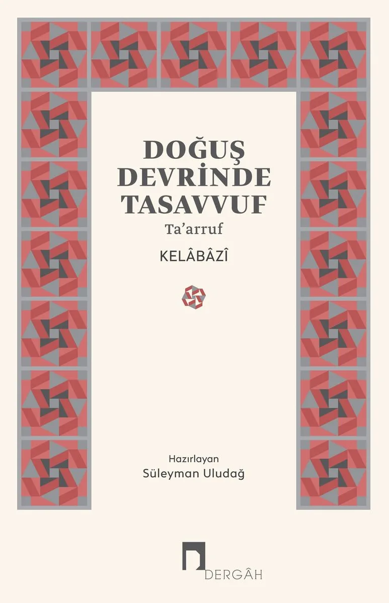 Doğuş Devrinde Tasavvuf Ta'arruf