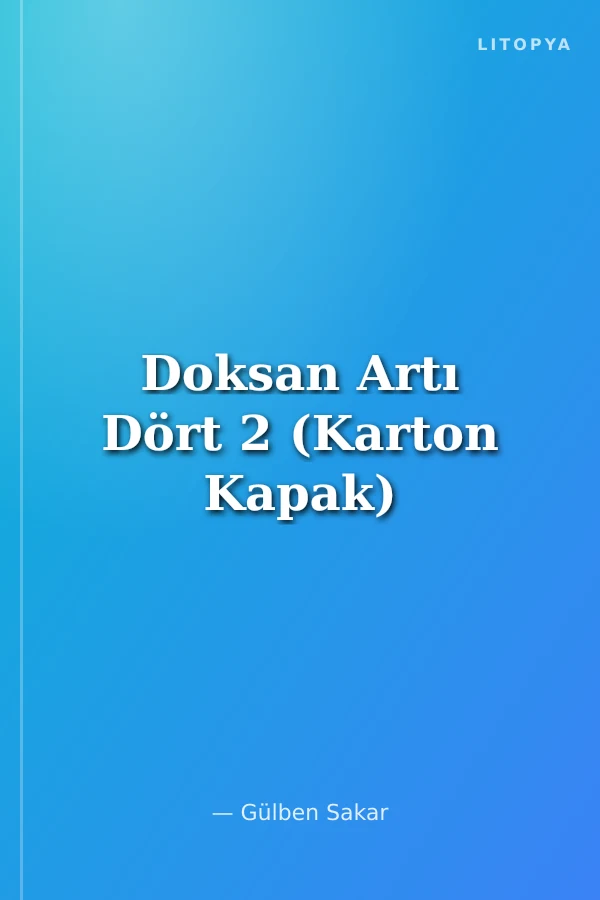 Doksan Artı Dört 2 (Karton Kapak)