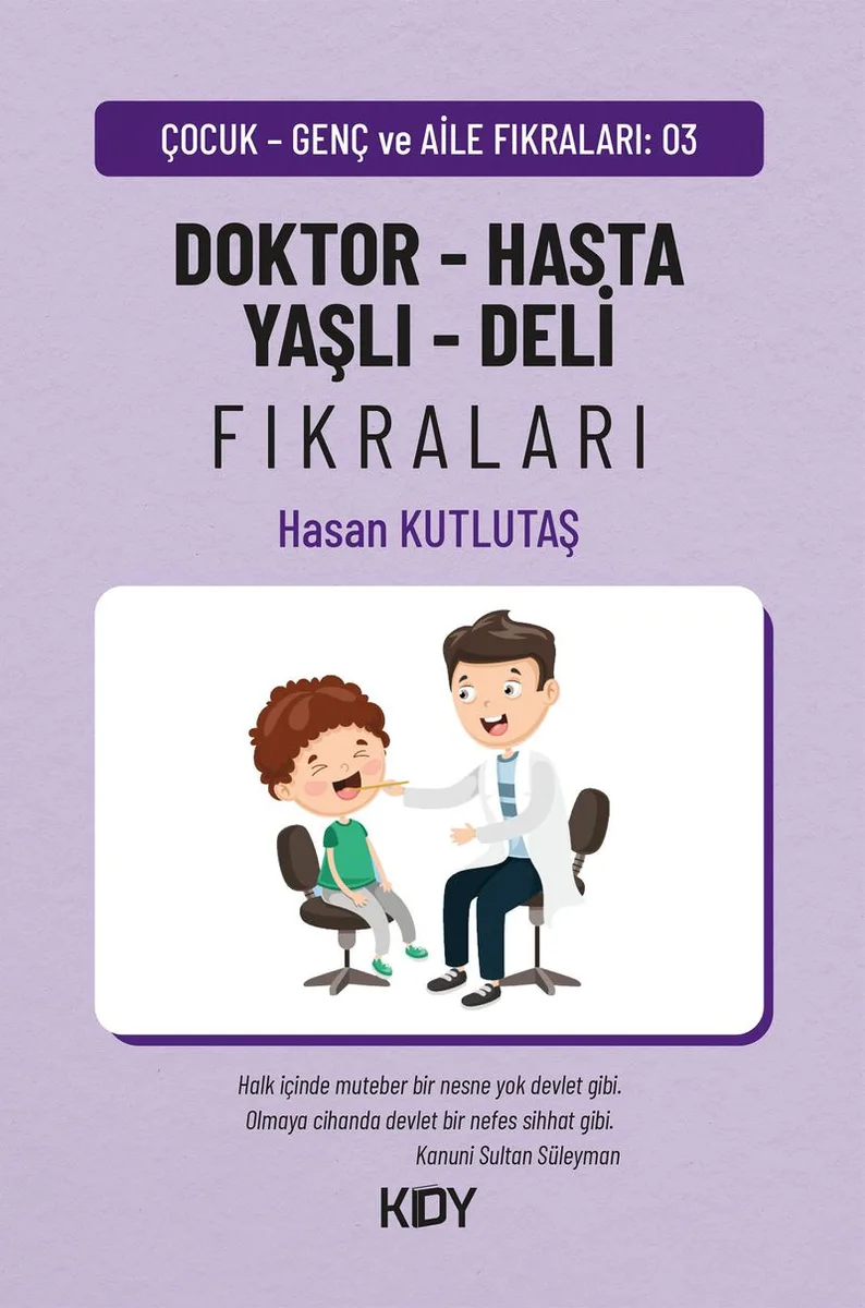 Doktor - Hasta - Yaşlı - Deli Fıkraları