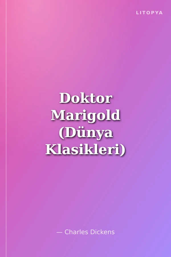 Doktor Marigold (Dünya Klasikleri)
